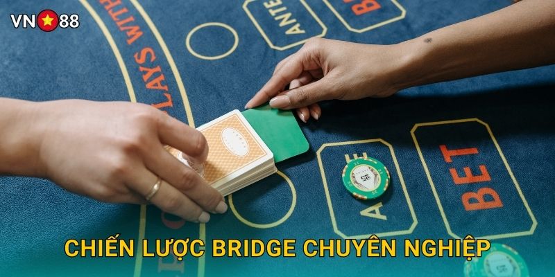 Bridge Vn88 bg - Trò Chơi Trí Tuệ Đỉnh Cao 3 Bridge Chiến Lược Chuyên Nghiệp