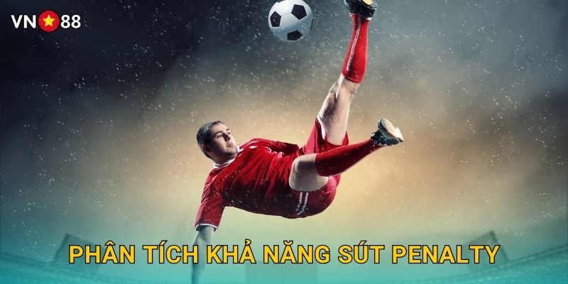 Phân Tích Khả Năng Sút Penalty