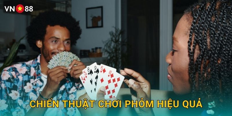 Phỏm Vn88 bg - Bài Dân Gian Miền Bắc Đỉnh Cao 3 Chiến Thuật Chơi Phỏm Hiệu Quả